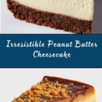 Ultimate Peanut Butter Cheesecake Recipe