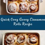 Easy One Hour Cinnamon Rolls (Ooey Gooey) Recipe