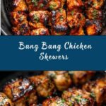 Bang Bang Chicken Skewers Recipe