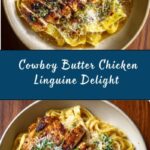 Creamy Cowboy Butter Chicken Linguine Recipe