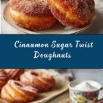 Cinnamon Sugar Twist Doughnuts Recipe