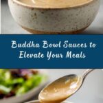 BEST Buddha Bowl Sauces Recipe