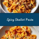 Spicy Shallot Pasta Recipe