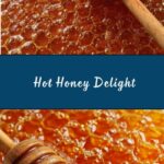 Easy Hot Honey Recipe