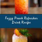 Fuzzy Peach Refresher Recipe