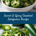 Candied Jalapeños Recipe