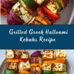 Grilled Greek Halloumi Kebabs Recipe