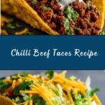 Chilli Beef Tacos Recipe