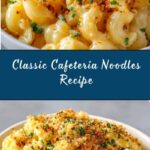 Cafeteria Noodles Recipe