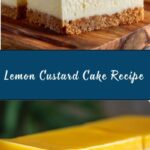 Italian Grandma’s Lemon Custard Cake – Classic Recipe