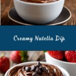 Creamy Nutella Dip Recipe