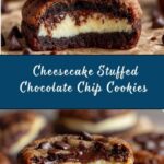 Cheesecake Stuffed Chocolate Chip Cookies Recipe