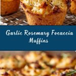 Easy Garlic Rosemary Focaccia Muffins Recipe