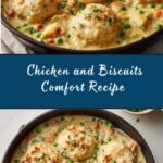 Chicken and Biscuits Recipe