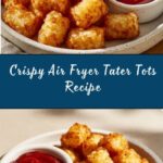 Air Fryer Tater Tots Recipe