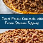 Sweet Potato Casserole with Pecan Streusel Topping Recipe