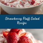 Strawberry Fluff Salad Recipe