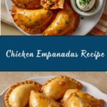 Chicken Empanadas Recipe