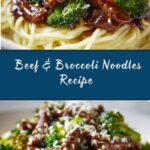 Easy Beef & Broccoli Noodles Recipe