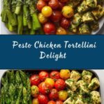 Pesto Chicken Tortellini and Veggies Recipe