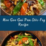 Moo Goo Gai Pan Recipe