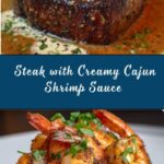 Steak with Creamy Cajun Shrimp Sauce Recipe