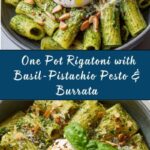 oni with Basil-Pistachio Pesto & Burrata Recipe