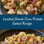 Loaded Street Corn Potato Salad Recipe