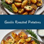 Garlic Roasted Potatoes Recipe