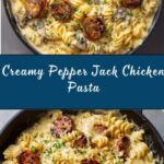 Creamy Pepper Jack Chicken & Sausage Pasta Recipe