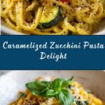 Pasta with Caramelized Zucchini Recipe
