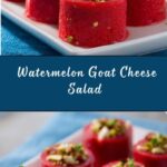 Watermelon Goat Cheese Salad Recipe