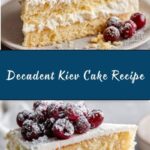 Kiev Cake Recipe