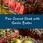 Pan-Seared Steak with Garlic Butter Recipe