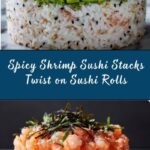 Spicy Shrimp Sushi Stacks Recipe