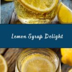 Lemon Cream Syrup Recipe