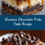 German Chocolate Poke Cake Recipe