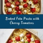 Baked Feta Pasta Recipe with Cherry Tomatoes Recipe