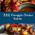 BBQ Pineapple Chicken Kabobs Recipe