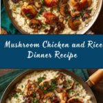 Creamy Mushroom Chicken and Rice Recipe