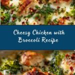 Chicken with Broccoli in a Creamy Cheesy Sauce Recipe