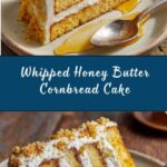 Layered Cornbread Cake with Whipped Honey Butter Frosting Recipe