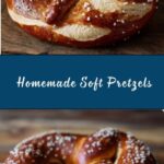 Homemade Soft Pretzels Recipe