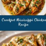 Tender & Juicy Crockpot Mississippi Chicken Recipe