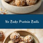 No Bake Protein Balls Recipe