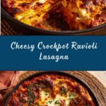 Easy Crockpot Ravioli Lasagna Recipe