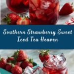 Southern Strawberry Sweet Iced Tea Recipe