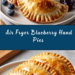 Air Fryer Blueberry Hand Pies Recipe