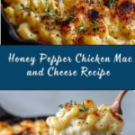 **Creamy Honey Pepper Chicken Mac and Cheese Delight** Recipe