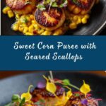 Seared Scallops with Smoky Sweet Corn Puree Recipe